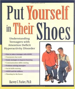 Put yourself in their shoes: understanding teenagers with Attention Deficit Hyperactivity Disorder